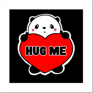 Hug Me - Cute Panda Posters and Art